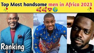 Top Most Handsome Men In Africa 2023 | Handsome Men Africa? ??