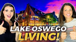 Discover LAKE OSWEGO OREGON: Why It's Portland Oregon's Hidden Gem! | Living In Lake Oswego OR