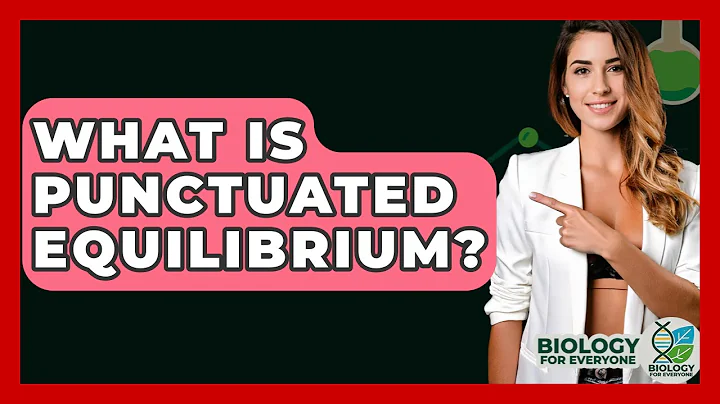 What Is Punctuated Equilibrium? - Biology For Everyone