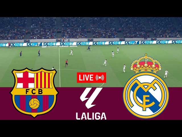 [LIVE] Barcelona vs Real Madrid La Liga 26/27 Full Match - Video Game Simulation