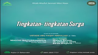 Tingkatan-tingkatan Surga | Ustadz Abu Faqih Abdullah حفظه الله