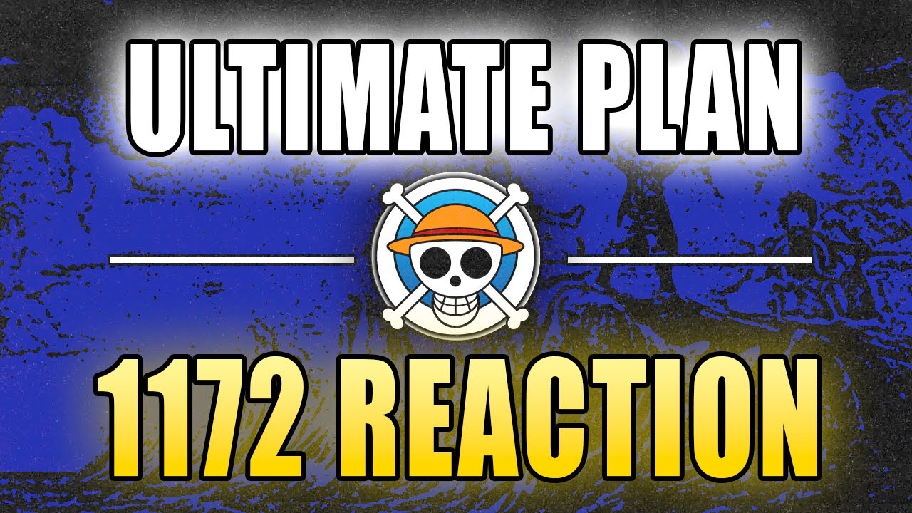 ULTIMATE PLAN! | One Piece Chapter 1172 Live Reaction