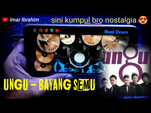 UNGU - BAYANG SEMU | REAL DRUM COVER class=