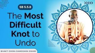 The Most Difficult Knot to Undo | SB 5.5.8 | Vrindavan, India | Jul 09, 2024