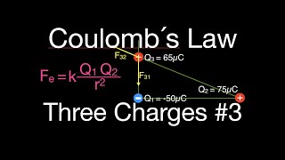 Coulomb's Law (7 of 7) Force on Three Charges Arranged in a Right Triangle