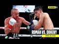 Full fight  daniel roman vs tj doheny dazn rewind