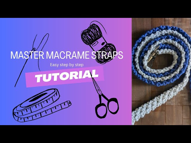 DIY, Macrame bag strap tutorial