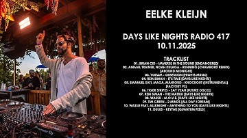 EELKE KLEIJN (Netherlands) @ DAYS like NIGHTS Radio 417 10.11.2025