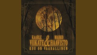 Video thumbnail of "Kaarle Viikate - Kun liskot nukkuvat"