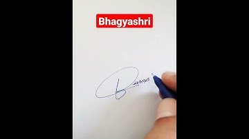 Bhagyashri Name Signature Request done