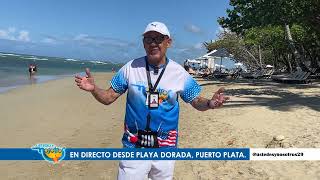 Reporte desde desde Playa Dorada - Semana Santa 2026