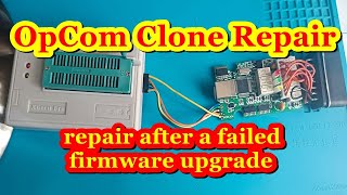 opcom clone repair after a failed firmware upgrade.pic18f458 reflash.