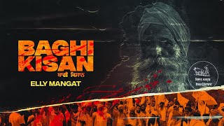 Baghi Kisan (Full Video) | Elly Mangat | Davinder Benipal | Randy J | New Punjabi Songs