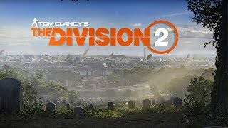 Tom Clancy's The Division 2 (Пролог)