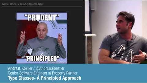Andreas Koestler- Type classes- A principled approach