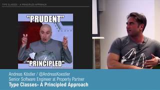 Famous Andreas Koestler- Type classes- A principled approach Profile