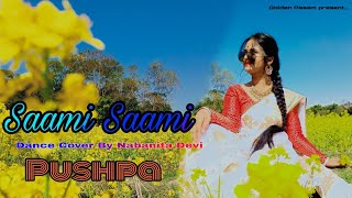Saami Saami Pushpamounika Yadavallu Arjun Rashmika Cover Dance By Nabanita Devi