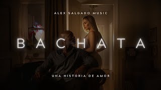 Entre Sombras y Deseo | Alex Salgado Music | ¿Ya Escuchaste Esta Bachata Romántica?