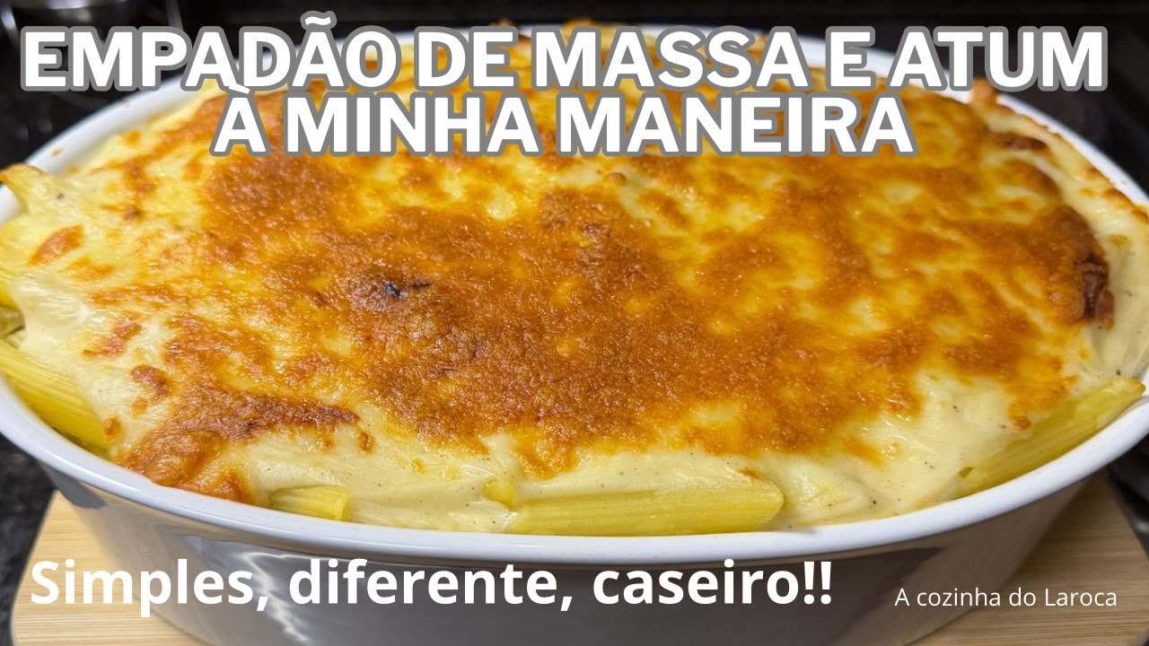 Delicioso e simples empadão de atum com massa à minha maneira