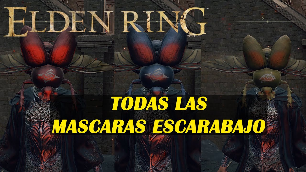 Todas las MASCARAS ESCARABAJO Elden Ring YouTube