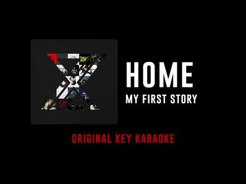 Home - MY FIRST STORY | カラオケ | X | Karaoke Instrumental with Lyrics