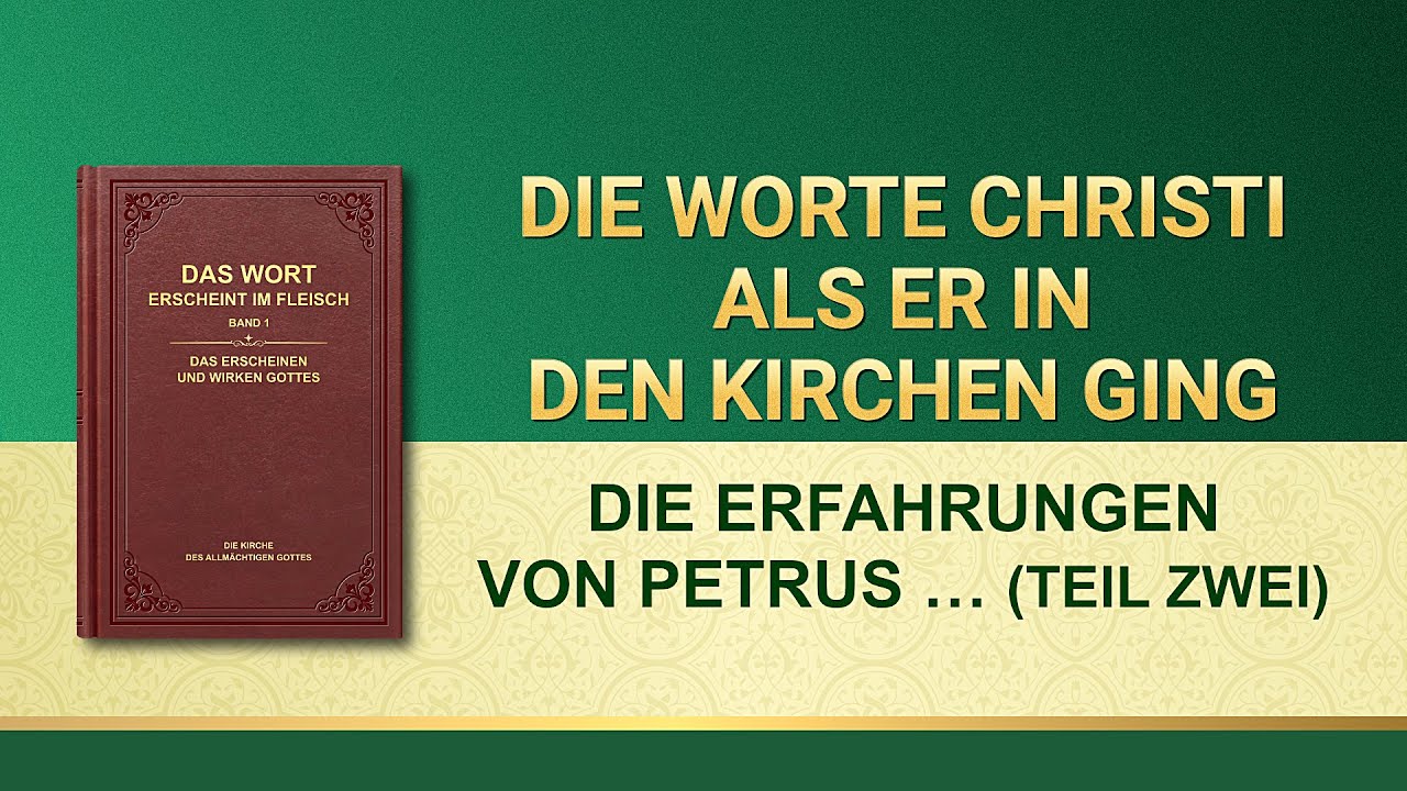 Das Wort Gottes | Die Erfahrungen von Petrus: Sein Wissen um Züchtigung und Urteil (Teil Zwei)