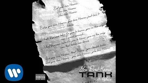 You Don't Know (feat. Wale)