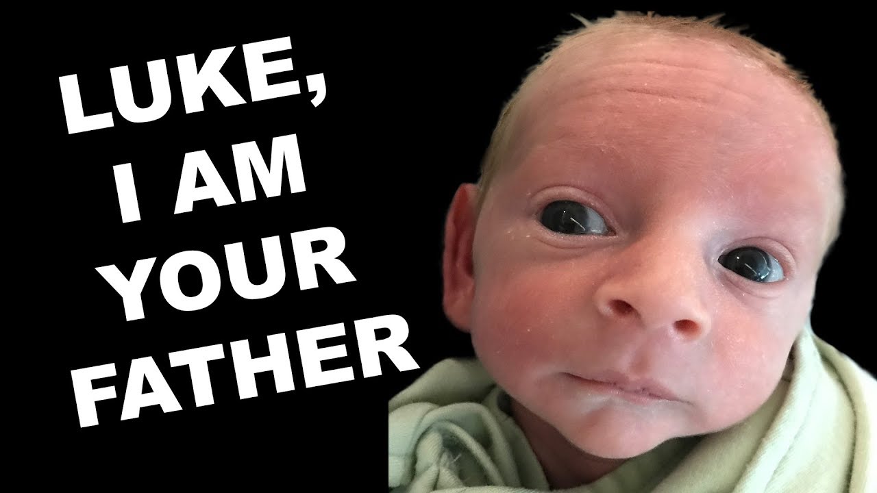 Luke, I am Your Father - J Becomes a Dad! - YouTube