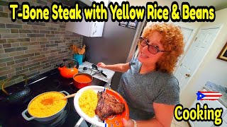 1 Inch THICK T-Bone Steak Yellow Rice with Beans Cooking