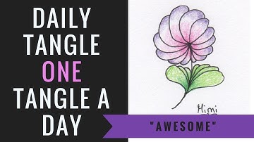 Daily Tangle -  Awesome  |How to draw...|