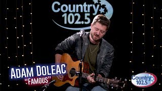 Studio 102.5 - Adam Doleac - Famous