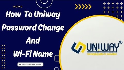 How to Uniway Password Change And Wi-Fi name #railwire #jmdpakhi #uniway