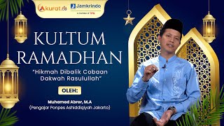 Kultum Ramadhan Muhamad Abror Hikmah Dibalik Cobaan Dakwah Rasulullah
