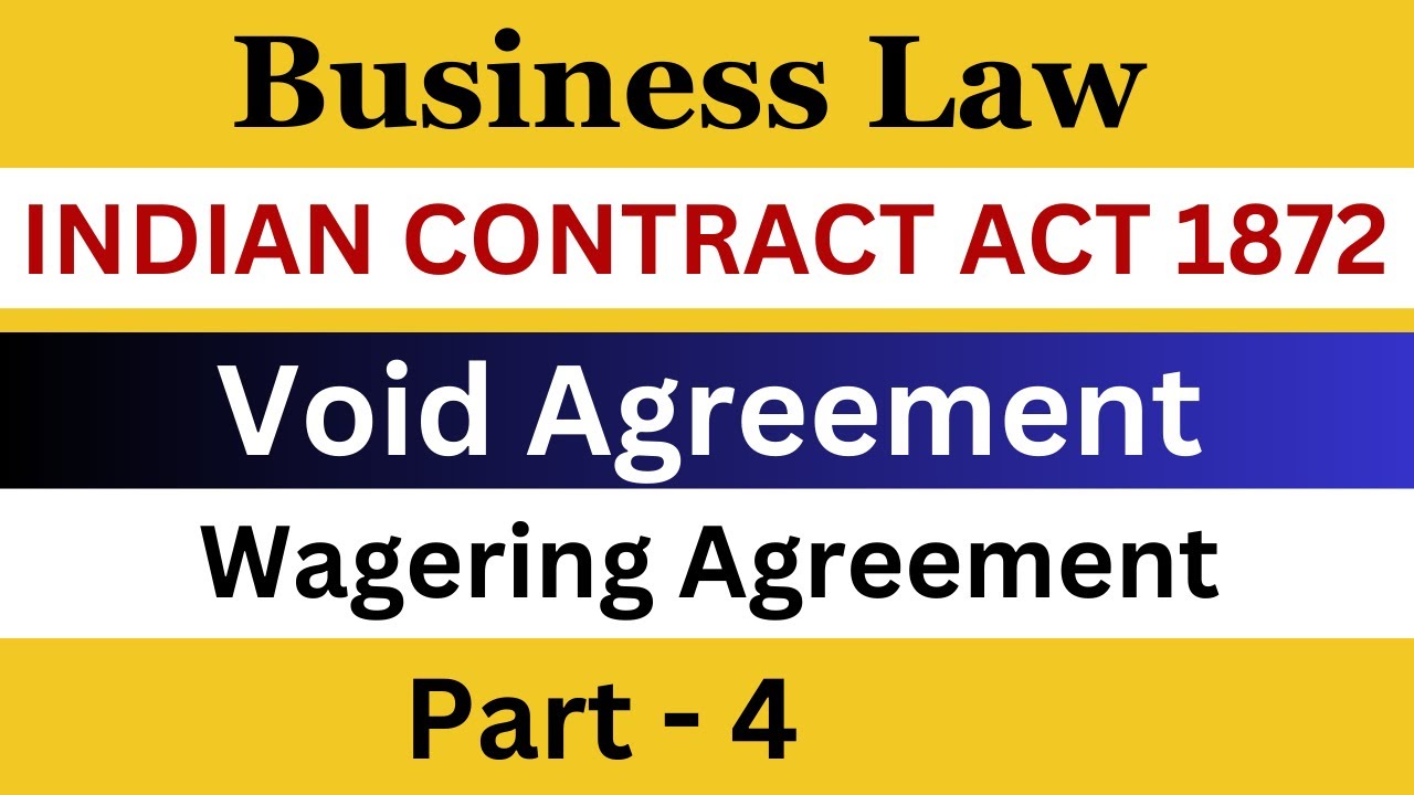 indian-contract-act-1872-void-agreement-part-4-wagering-agreement