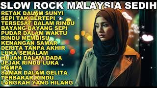 Slow Rock Malaysia sedih | Melodi Cinta Berbalut Kisah Perpisahan