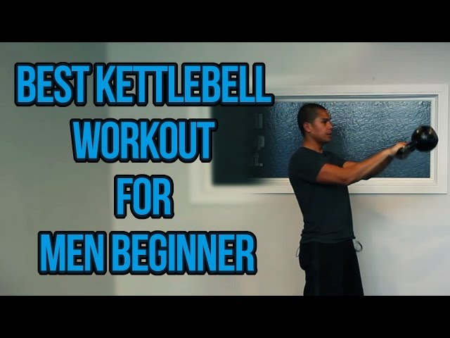 Beginner Kettlebell Exercises For Men