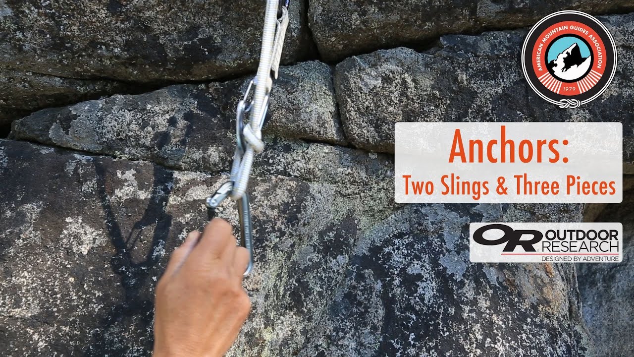 How To Build An Anchor With Two Slings And Three Pieces YouTube