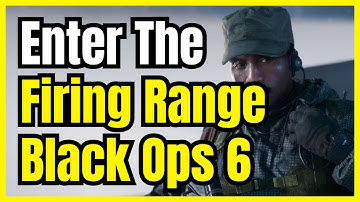 How to Enter the Firing Range & Adjust Dummy Settings in COD Black Ops 6