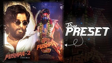 Pushpa 2 - Edit | Ae inspired Alight Motion Edit  | Reels Edit | Free Preset