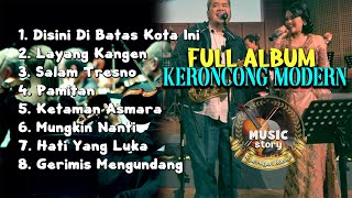 Full Album Part 3 Kumpulan Lagu-Lagu Keroncong Modern