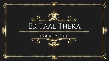 Ek Taal Theka; Read Description for Notes.
