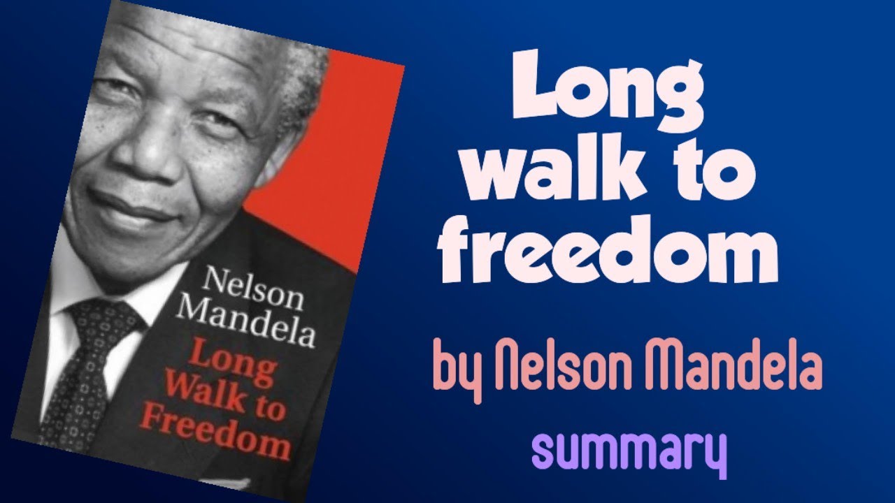 Nelson Mandela's long walk to freedom | audiobook summary - YouTube