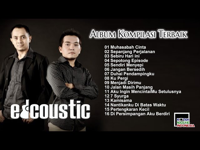 Lagu bikin adem hati ... dari Edcoustic - Full Album Kompilasi Terbaik class=