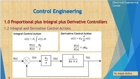 Integral and Derivative Control Actions