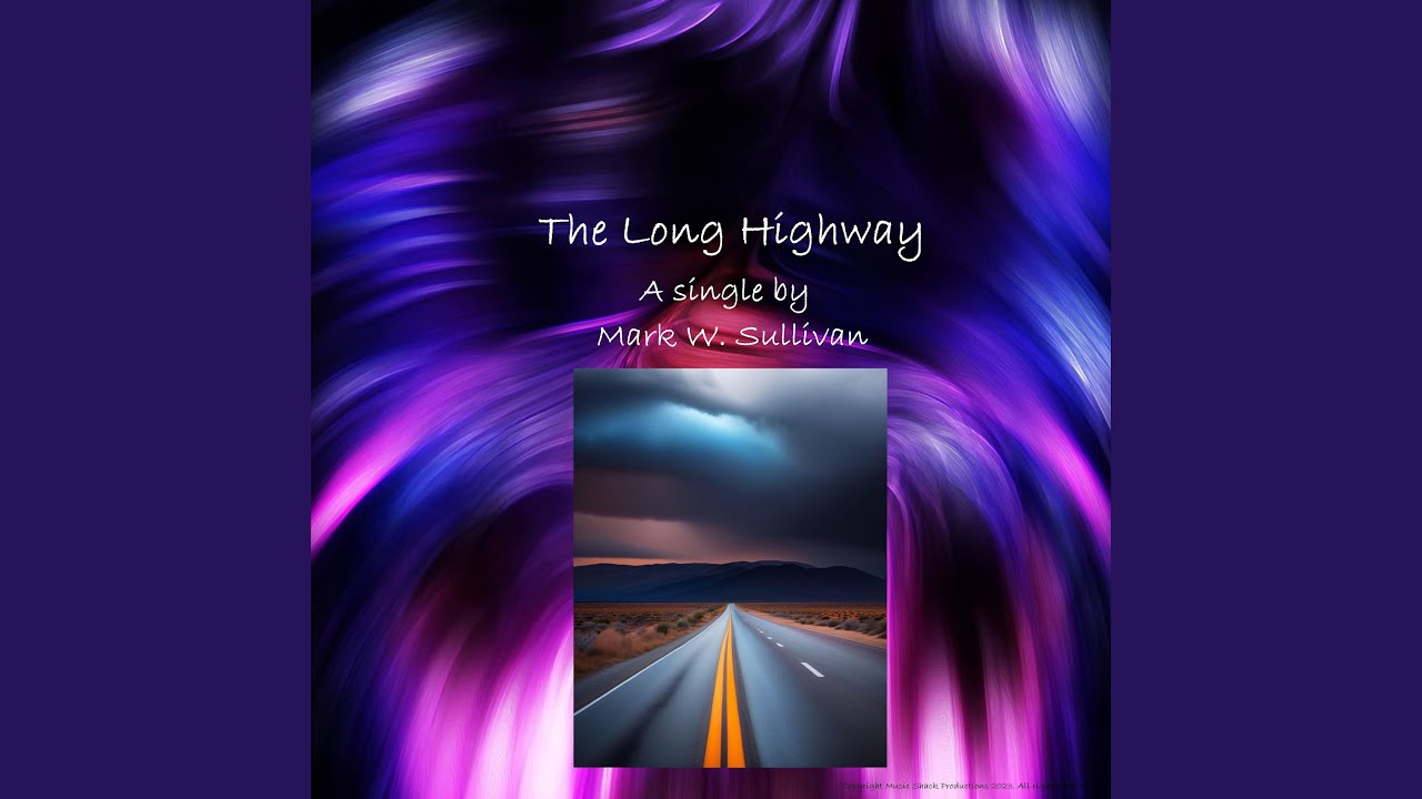 The Long Highway
