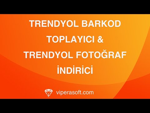 Trendyol Barkod Toplayıcı & Fotoğraf İndirici video preview 2