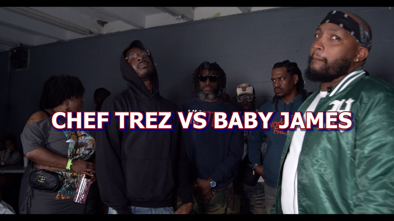 Chef Trez vs Baby James
