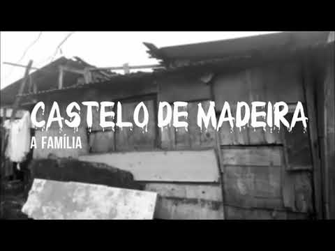A Família - Castelo de Madeira - YouTube