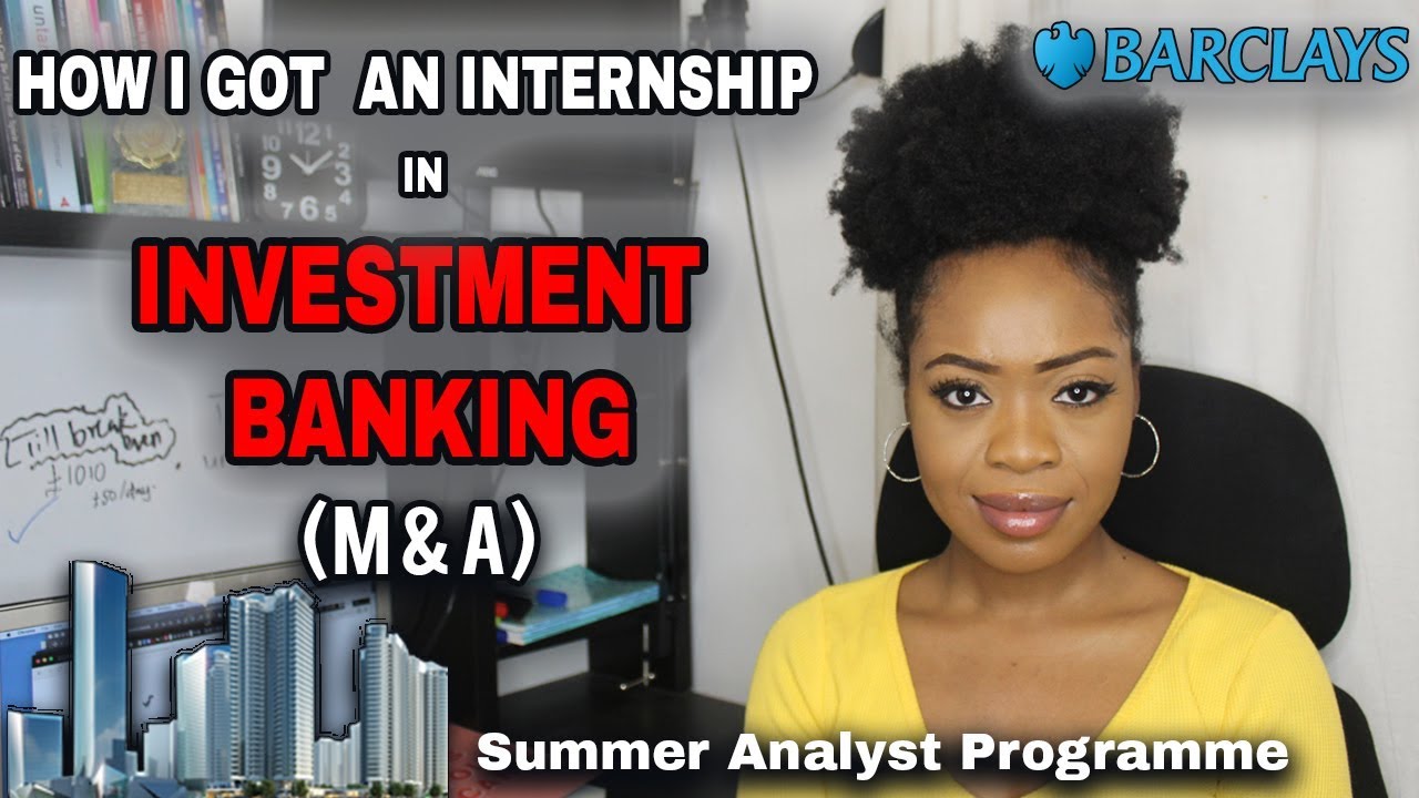 summer internships investment banks
