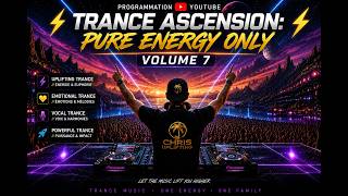 ⚡ TRANCE ASCENSION: PURE ENERGY ONLY ⚡#007 ⚡